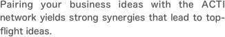 Pairing your business ideas with