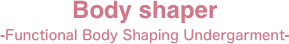 Body shaper
